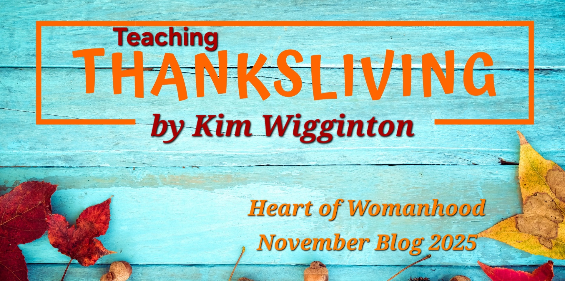 Teaching ThanksLiving!